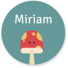 Cute mushroom character named Miriam